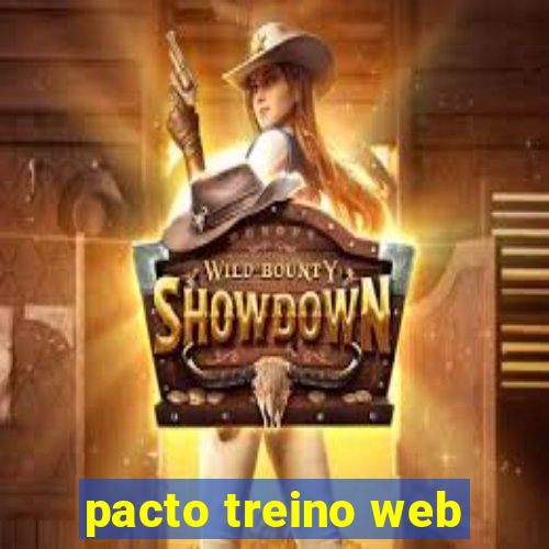 pacto treino web